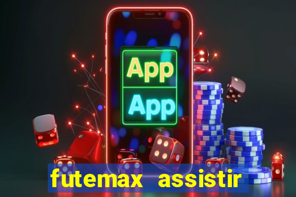 futemax assistir real madrid